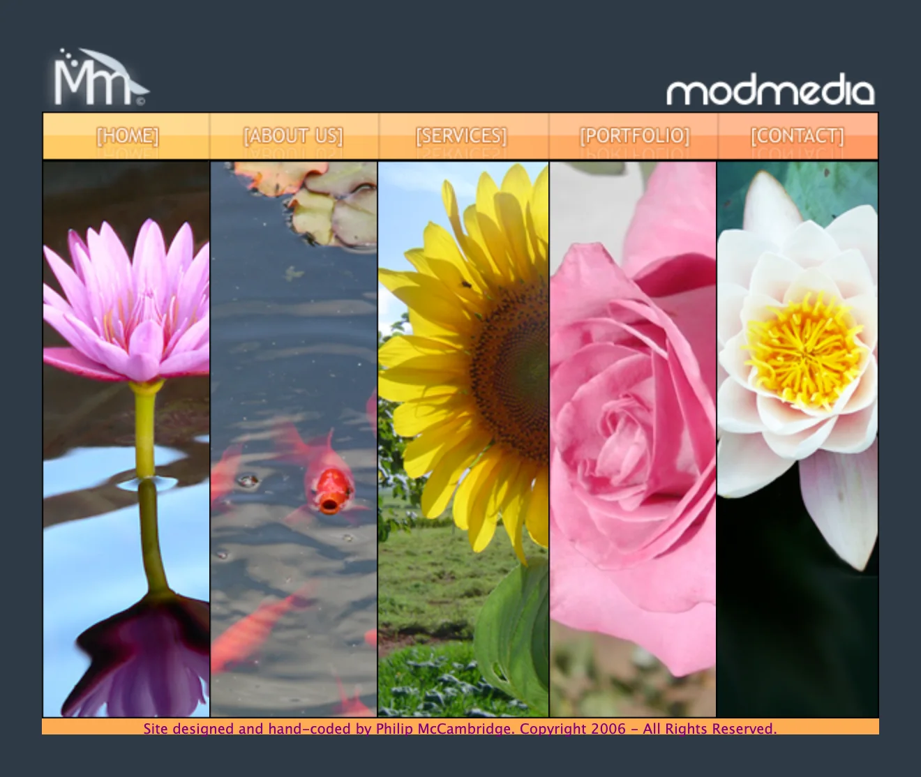 The Modmedia homepage in 2007: a white modmedia wordmark on a dark slate background, an orange gradient navigation bar reading HOME, ABOUT US, SERVICES, PORTFOLIO and CONTACT, and a strip of five tall flower and koi photographs above an orange footer.
